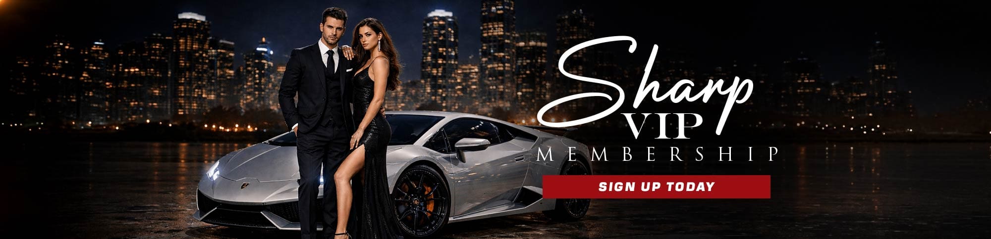 Man and woman in formal attire stand by a silver sports car with a city skyline at night, promoting Sharp VIP Membership.